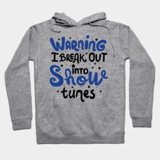 Theatre Broadway Lover Gift Hoodie